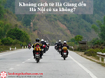 Khoảng cách từ Hà Giang cách Hà Nội bao nhiêu km? Đi như thế nào cho nhanh nhất?