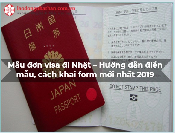 Mẫu đơn xin visa đi Nhật – Hướng dẫn điền mẫu, cách khai form mới nhất 2023