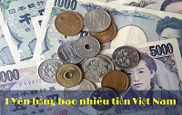 Tỷ giá tiền Yên Nhật, 1 Yên, 1000 Yên, 10000 Yên bằng bao nhiêu tiền Việt Nam?